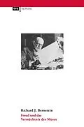 E-Book (epub) Freud und das Vermächtnis des Moses von Richard J. Bernstein