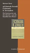 E-Book (epub) ad Hannah Arendt - Eichmann in Jerusalem von Werner Renz