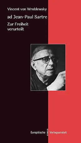E-Book (epub) ad Jean-Paul Sartre von Vincent von Wroblewsky