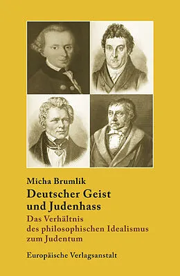 E-Book (epub) Deutscher Geist und Judenhass von Micha Brumlik
