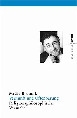 E-Book (epub) Vernunft und Offenbarung von Micha Brumlik