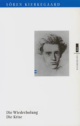 E-Book (pdf) Die Wiederholung. Die Krise von Sören Kierkegaard