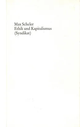 E-Book (pdf) Ethik und Kapitalismus von Max Scheler