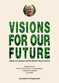 E-Book (epub) VISIONS FOR OUR FUTURE von 