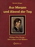 E-Book (epub) Aus Morgen und Abend der Tag von Renate Krüger