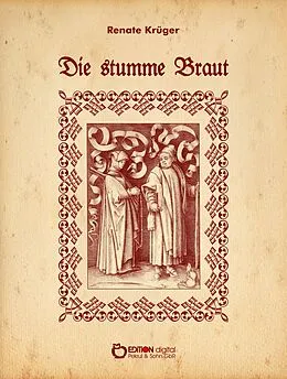 E-Book (epub) Die stumme Braut von Renate Krüger