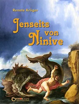 E-Book (epub) Jenseits von Ninive von Renate Krüger
