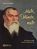 E-Book (epub) Malt, Hände, malt von Renate Krüger