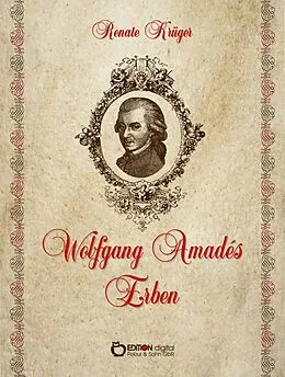 E-Book (pdf) Wolfgang Amadés Erben von Renate Krüger