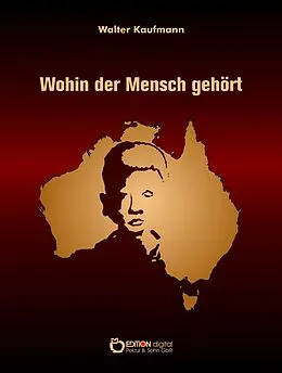 E-Book (pdf) Wohin der Mensch gehört von Walter Kaufmann