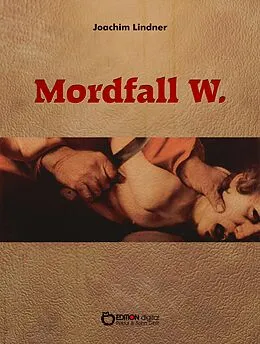 E-Book (pdf) Mordfall W. von Joachim Lindner