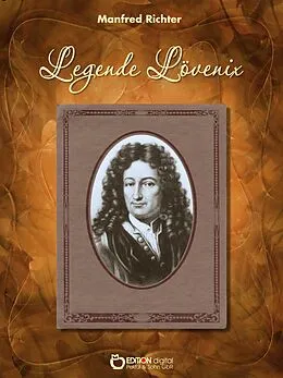 E-Book (epub) Legende Lövenix von Manfred Richter