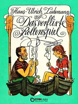 E-Book (epub) Das verflixte Rollenspiel von Hans-Ulrich Lüdemann