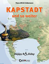E-Book (epub) Kapstadt und so weiter von Hans-Ulrich Lüdemann