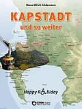 E-Book (epub) Kapstadt und so weiter von Hans-Ulrich Lüdemann