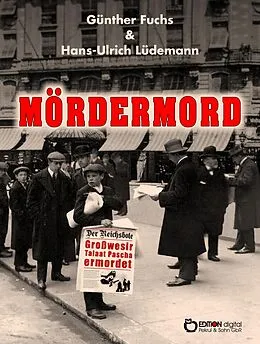 E-Book (epub) Mördermord von Günther Fuchs, Hans-Ulrich Lüdemann