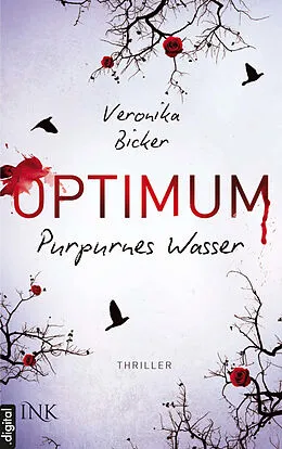 E-Book (epub) Optimum - Purpurnes Wasser von Veronika Bicker