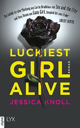 E-Book (epub) Luckiest Girl Alive von Jessica Knoll