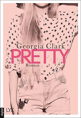 E-Book (epub) Pretty von Georgia Clark