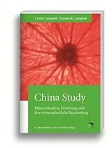 Buch China Study von T Colin Campbell, Thomas M Campbell