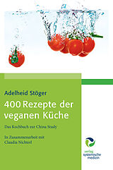 E-Book (pdf) 400 Rezepte der veganen Küche von Adelheid Stöger, Claudia Nichterl