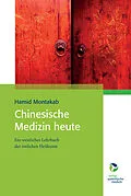 E-Book (pdf) Chinesische Medizin heute von Hamit Montakab