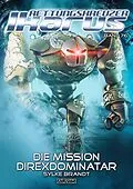 E-Book (epub) Rettungskreuzer Ikarus 76: Die Mission Direxdominatar von Sylke Brandt