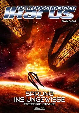E-Book (epub) Rettungskreuzer Ikarus 84: Sprung ins Ungewisse von Frederic Brake