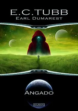 E-Book (epub) Earl Dumarest 29: Angado von E. C. Tubb