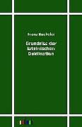 Kartonierter Einband Grundriss der lateinischen Deklination von Franz Bücheler