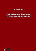Kartonierter Einband Embryologische Studien an Würmern und Arthropoden von A. Kovalevski