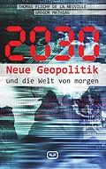 E-Book (epub) 2030 von Thomas Flichy de la Neuville, Gregor Mathias