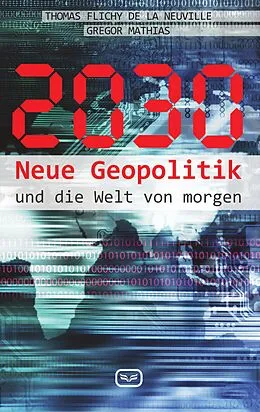 E-Book (epub) 2030 von Thomas Flichy de la Neuville, Gregor Mathias