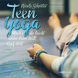 Kartonierter Einband Teen Yoga von Nicole Schröter