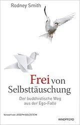 E-Book (epub) Frei von Selbsttäuschung von Rodney Smith