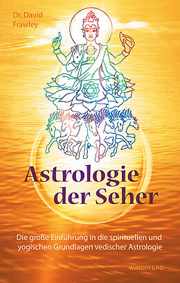 Kartonierter Einband Astrologie der Seher von David Frawley