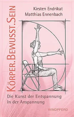 E-Book (epub) Körperbewusstsein von Matthias Ennenbach, Kirsten Endrikat
