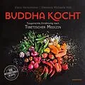 E-Book (epub) Buddha kocht von Klaus Herkommer, Eleonore Michaele Hild