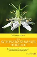 E-Book (epub) Das Schwarzkümmel-Heilbuch von Sylvia Luetjohann