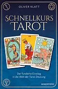 E-Book (epub) Schnellkurs Tarot von Oliver Klatt