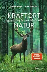 Kartonierter Einband Kraftort Natur von Jennie Appel, Dirk Grosser