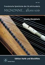  Notenblätter Mignonneallons voir