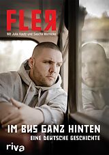 E-Book (epub) Im Bus ganz hinten von Fler, Julia Kautz, Sascha Wernicke