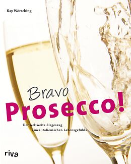 E-Book (pdf) Bravo Prosecco! von Kay Wörsching