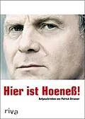 E-Book (pdf) Hier ist Hoeneß! von Patrick Strasser