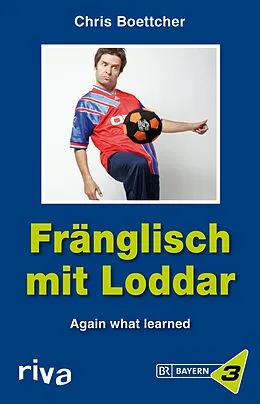 E-Book (pdf) Fränglisch mit Loddar von Chris Boettcher