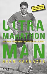 E-Book (epub) Ultramarathon Man von Dean Karnazes