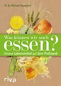 E-Book (pdf) Was können wir noch essen? von Michael Despeghel