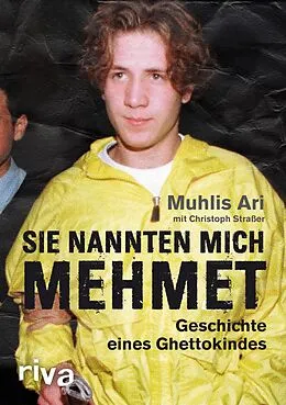 E-Book (epub) Sie nannten mich Mehmet von Muhlis Ari, Christoph Straßer