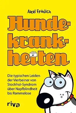 E-Book (pdf) Hundekrankheiten von Axel Fröhlich